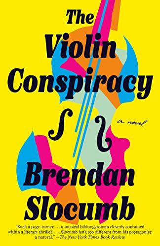Book cover of The Violin Conspiracy by Brendan Slocumb
