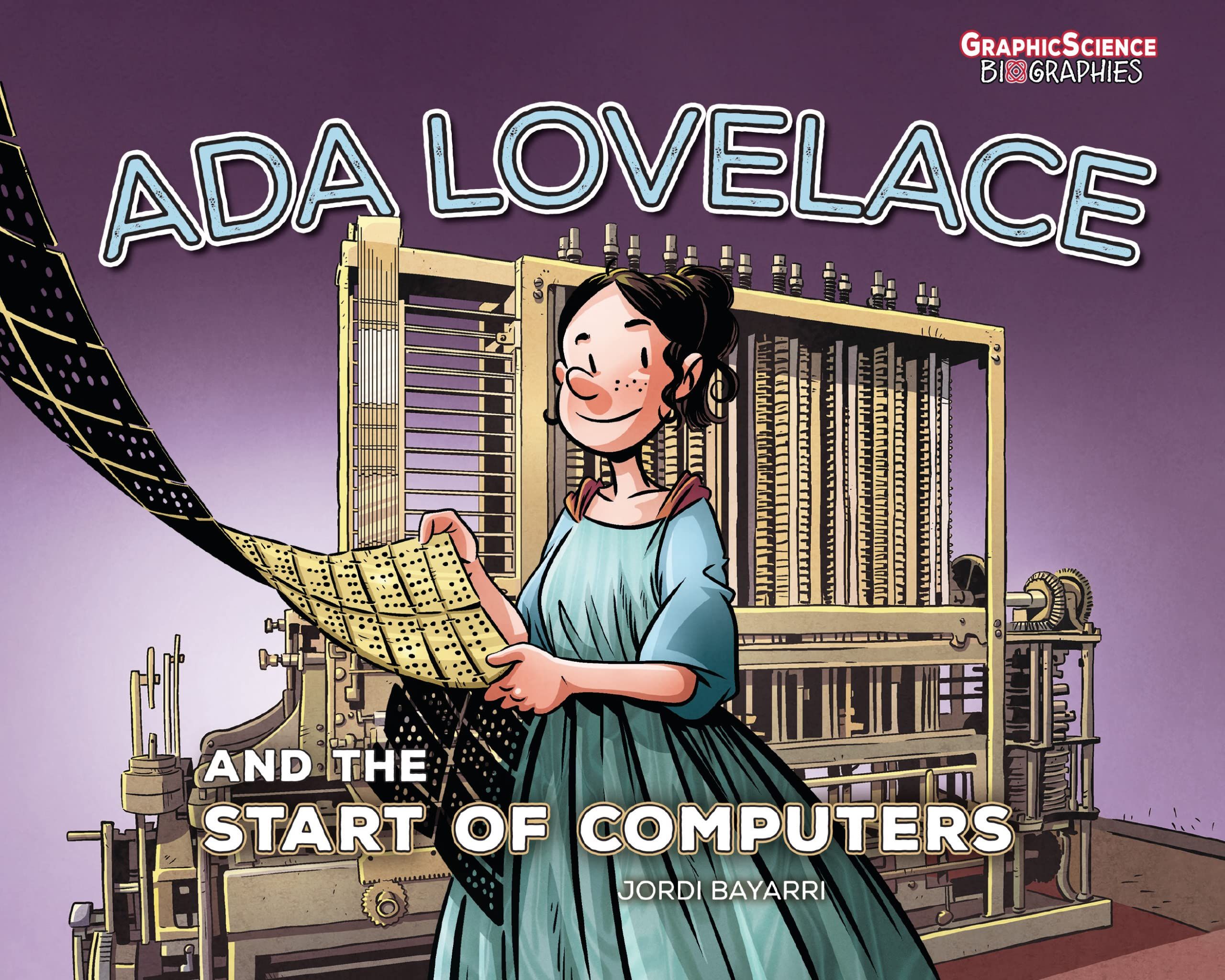 Ada Lovelace and the Start of Computers book cover