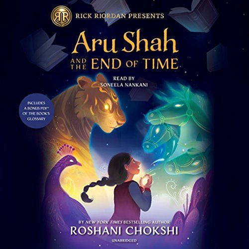 Cover of Aru Shah and the End of Time by Roshani Chokshi