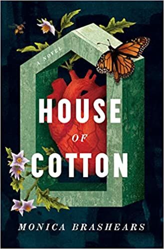 House Of Cotton By Monica Brashears .optimal 