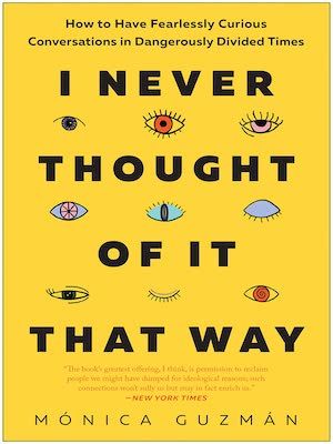 I Never Thought of It That Way by Mónica Guzmán book cover
