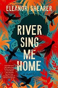 River Sing Me Home