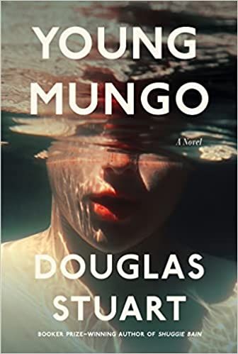 cover of Young Mungo by Douglas Stuart; photo of bottom half of a young man's face under water