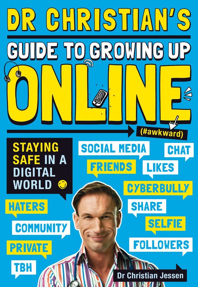 Dr Christian's Guide to Growing Up Online cover
