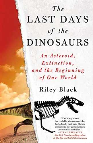 Book cover of The Last Days of the Dinosaurs