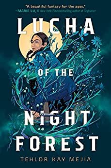 lucha of the night forest book cover