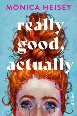 Really Good, Actually cover 