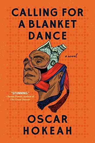 Book cover of Calling for a Blanket Dance by Oscar Hokeah