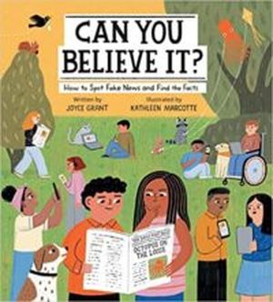 Cover of Can You Believe It? by Joyce Grant and Kathleen Marcotte