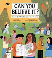 Cover of Can You Believe It? by Joyce Grant and Kathleen Marcotte