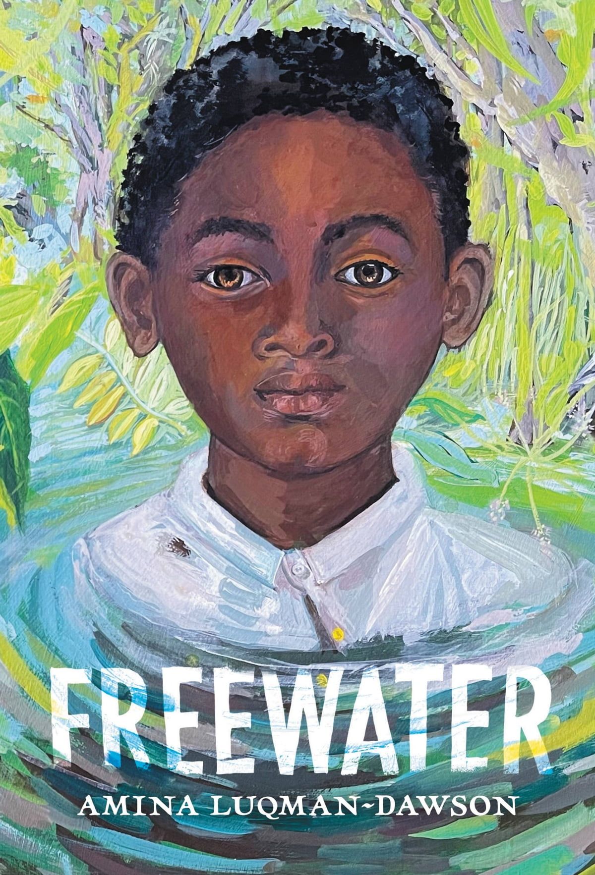the cover of Freewater by Amina Luqman-Dawson