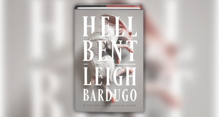 Hell Bent by Leigh Bardugo