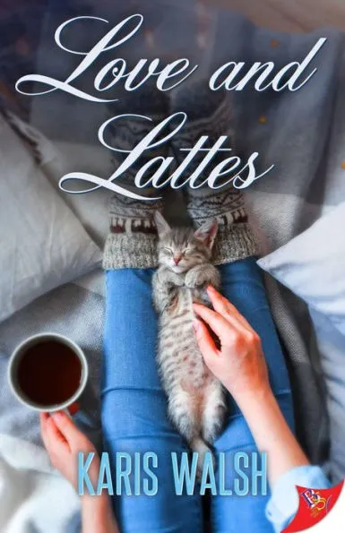 Love and Lattes by Karis Walsh Book Cover