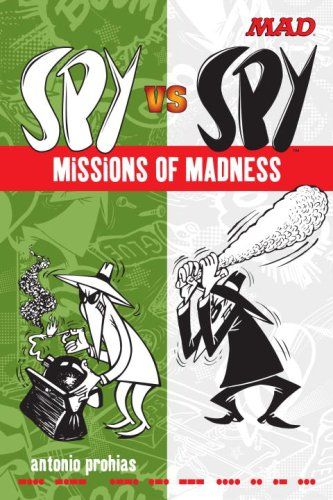 MAD magazine Spy Vs Spy cover Antonio Prohias