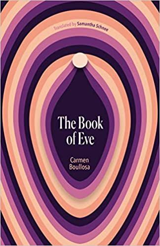 the cover of The Book of Eve, showing a yonic pattern of colorful radiating ovals, with a small circle at the top