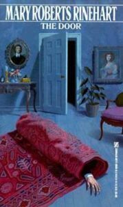 the cover of The Door by Mary Roberts Rinehart