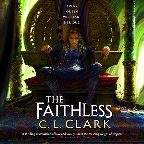 a graphic of the cover of The Faithless by C.L. Clark