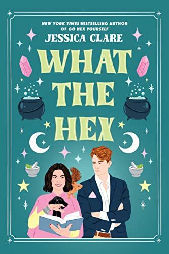 Cover of What the Hex by Jessica Clare