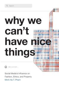 Why We Can't Have Nice Things book cover
