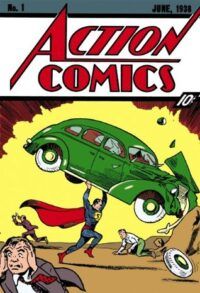 Cover of Action Comic #1 (1938) by Jerry Siegel and joe Shuster