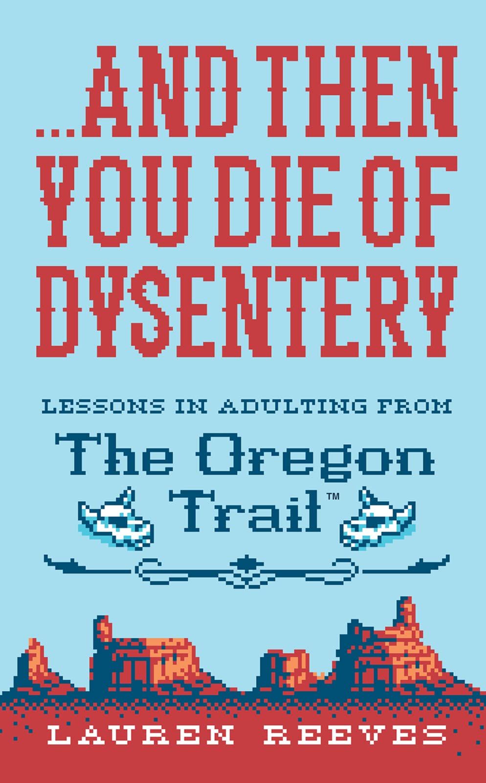 And Then You Die of Dysentery cover