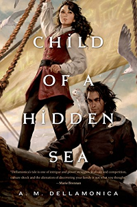 Child of a Hidden Sea by A.M. Dellamonica book cover