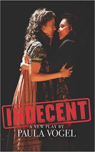 cover of Indecent by Paula Vogel