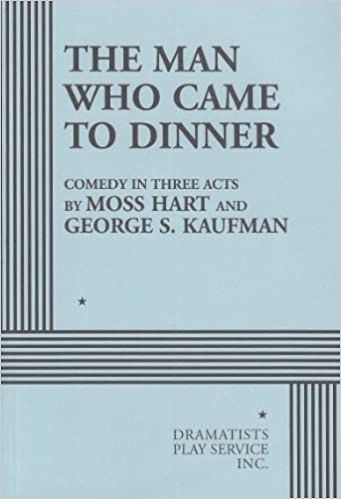 cover of The Man Who Came to Dinner by Moss Hart and George S Kaufman