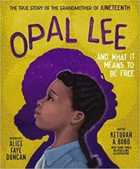 cover of opal lee and what it means to be free
