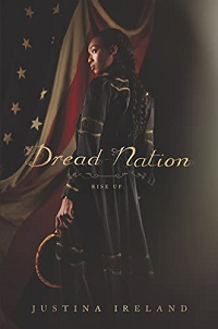 Dread Nation by Justina Ireland book cover