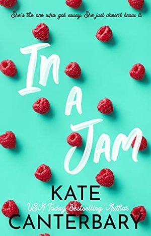 Cover of In A Jam by Kate Canterbary