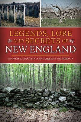 book cover of legends, lore, and secrets of new england
