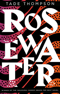 Rosewater by Tade Thompson book cover
