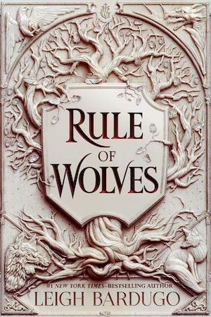 Rule of Wolves by Leigh Bardugo book cover