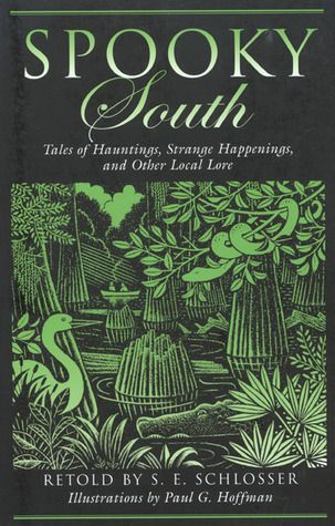 book cover of spooky south by s.e. schlosser