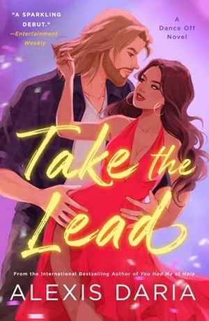 Cover of Take the Lead by Alexis Daria