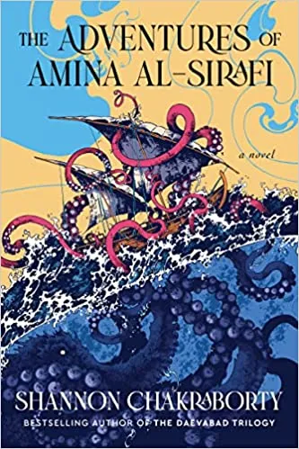 The Adventures of Amina al-Sirafi by Shannon Chakraborty book cover
