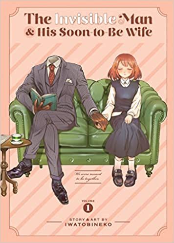 The Invisible Man and His Soon-to-Be Wife by Iwatobineko cover