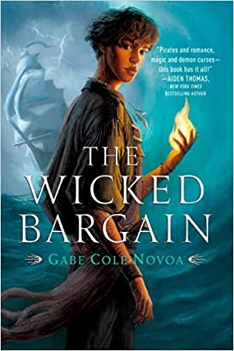 Cover of The Wicked Bargain by Gabe Cole Novoa
