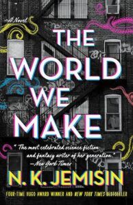 The World We Make (B&N Exclusive Edition)