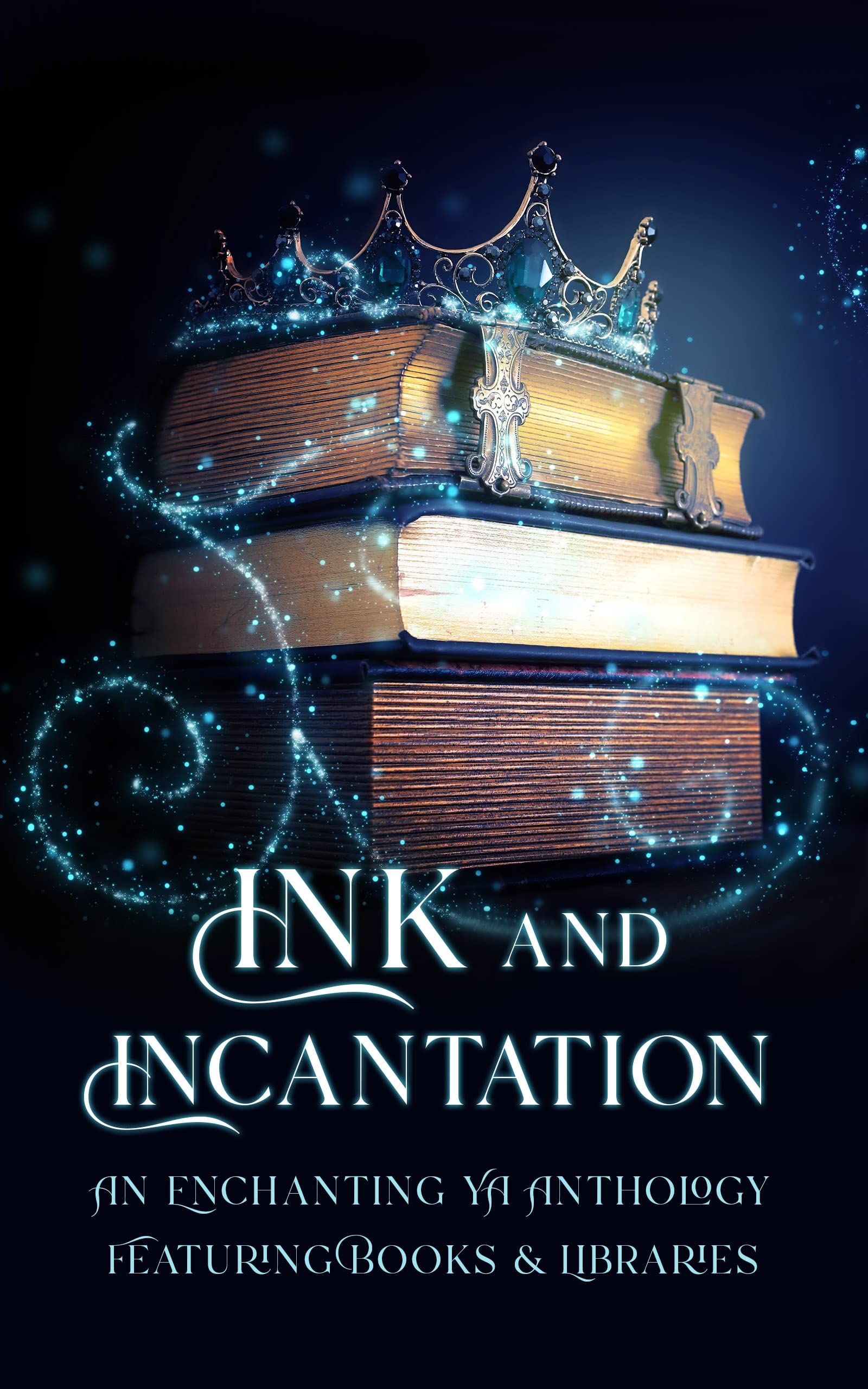 cover of ink and incantation 