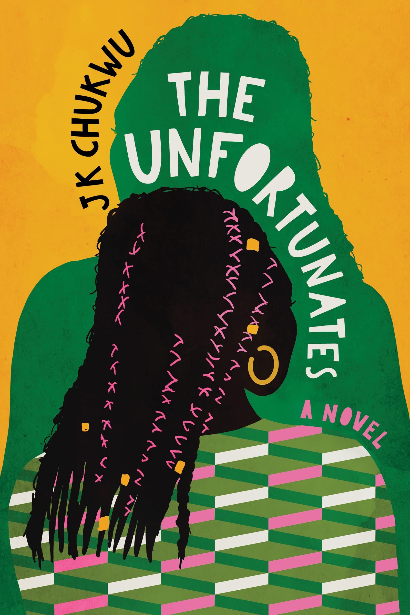 The Unfortunates by J.K. Chukwu cover