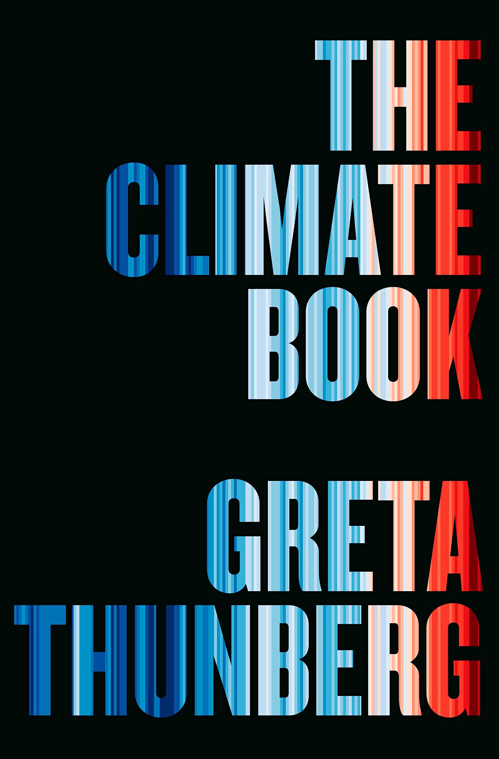 The Climate Book: The Facts and the Solutions  cover