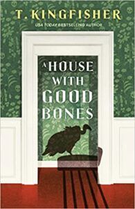 A House with Good Bones