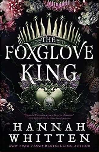 The Foxglove King