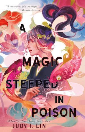 A Magic Steeped in Poison by Judy I. Lin book cover