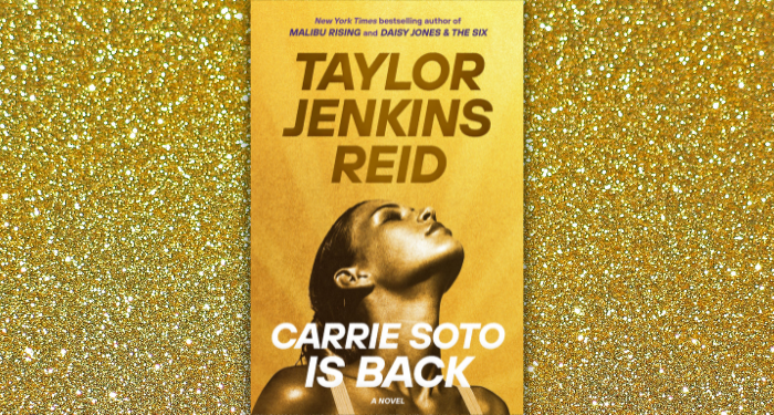 the cover of Carrie Soto is Back against a matching gold glitter background