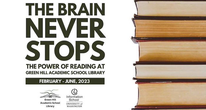 a graphic with a stack of books and the text The Brain Never Stops : The Power of Reading at Green Hill Academic School Library