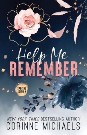 Cover of Help Me Remember by Corinne Michaels