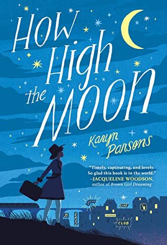 cover of How High the Moon by Karyn Parsons